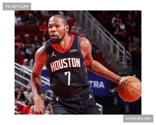 火箭队防守制胜击败骑士，杜兰特高效砍下30分